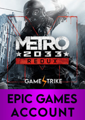 Metro: 2033 Redux Epic Games Account