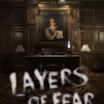 Layers of Fear