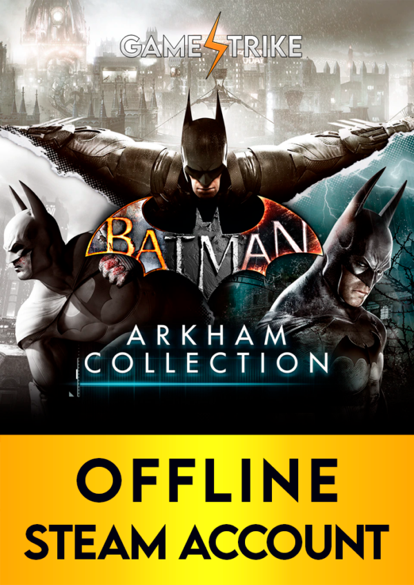 Batman Arkham Collection OFFLINE Steam Account Gamestrike