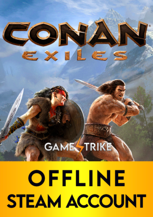 Conan Exiles Complete Edition OFFLINE Steam Account
