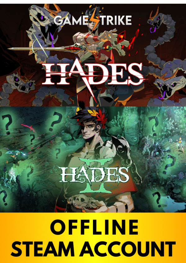 Hades & Hades II OFFLINE Steam Account